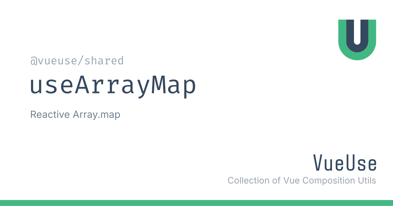 useArrayMap | VueUse