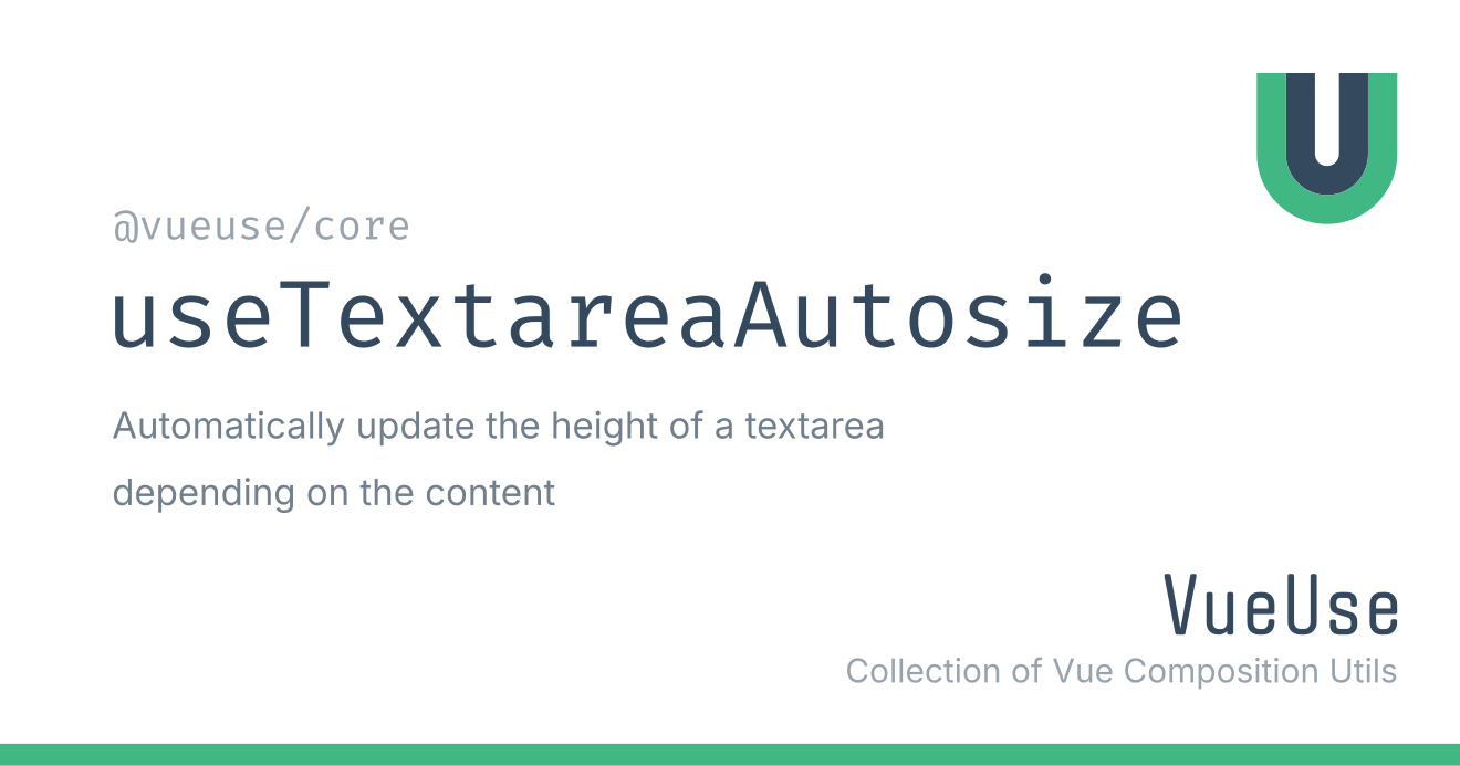 usetextareaautosize-vueuse