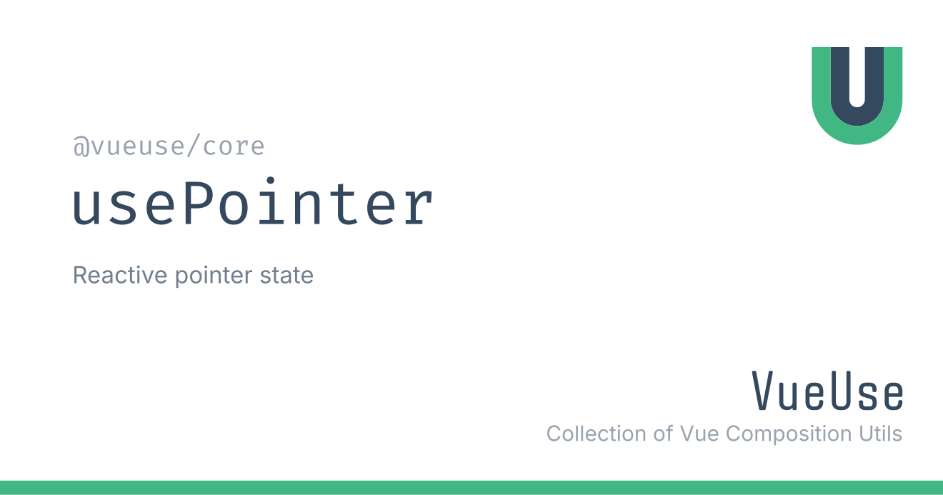usePointer | VueUse